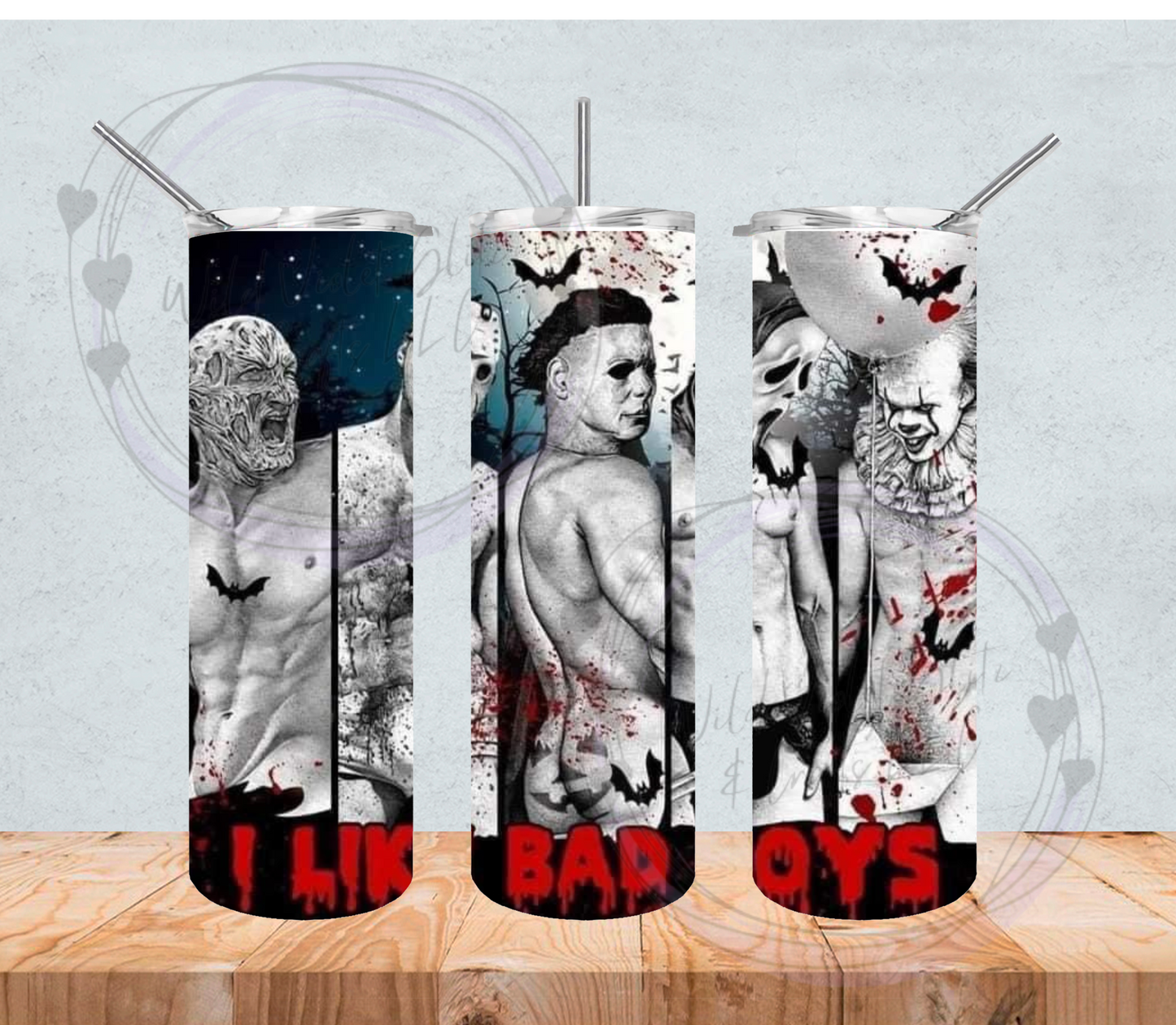 I Like Bad Boys 20oz Tumbler